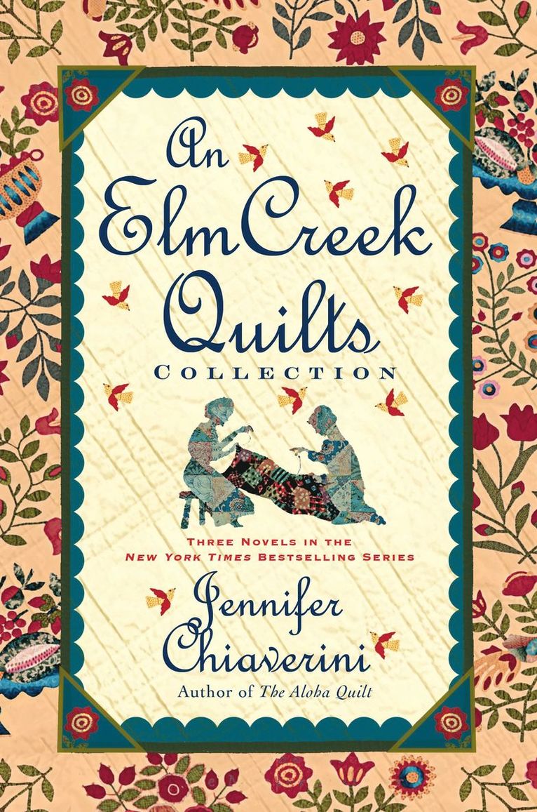 Elm Creek Quilts Collection
