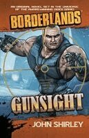 John Shirley - Borderlands: Gunsight, Häftad