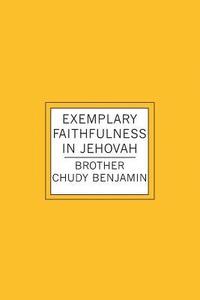 bokomslag Exemplary Faithfulness In Jehovah
