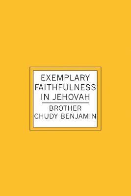 bokomslag Exemplary Faithfulness In Jehovah