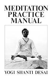 bokomslag Meditation Practice Manual