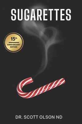 Scott Olson - Sugarettes, Häftad