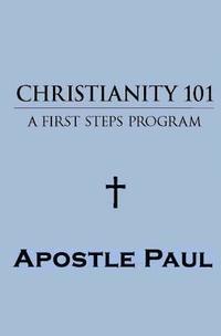 bokomslag Christianity 101: Christianity 101
