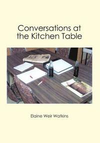 bokomslag Conversations at the Kitchen Table