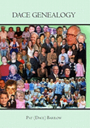 Pat (Dace) Barilow - Dace Genealogy, Häftad