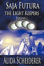 bokomslag Saja Futura: The Light Keepers