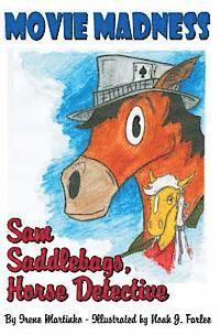 bokomslag Sam Saddlebags Horse Detective: Book 1: Movie Madness