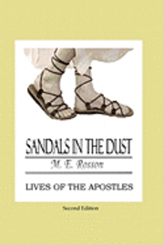 bokomslag Sandals In The Dust - Second Edition: Lives of the Apostles