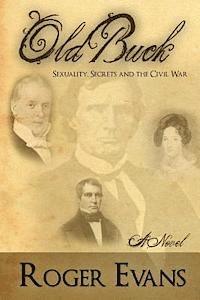 Old Buck: Sexuality, Secrets and the Civil War 1