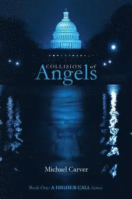 Michael Carver - Collision of Angels, Häftad