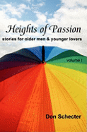 bokomslag Heights of Passion: stories for older men & younger lovers