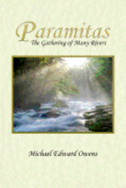 bokomslag Paramitas: The Gathering of Many Rivers