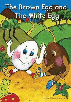 bokomslag The Brown Egg and the White Egg