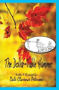 bokomslag The Dollar-Table Hammer