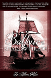 bokomslag Balfour and the Shadow Pirate