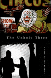 The Unholy Three 1