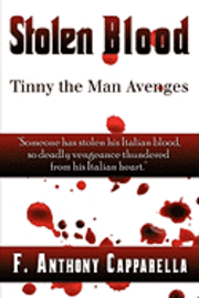 bokomslag Stolen Blood: Tinny the Man Avenges