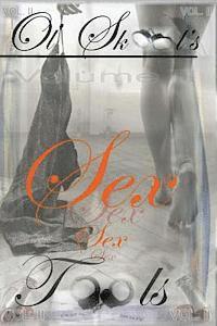 Ol' Skool's Sex Tools