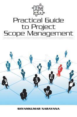 bokomslag Practical Guide to Project Scope Management