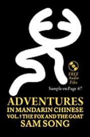 bokomslag Adventures in Mandarin Chinese: The Fox and The Goat