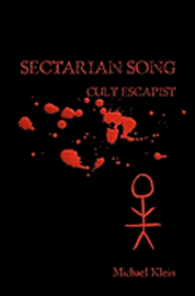 bokomslag Sectarian Song: Cult Escapist