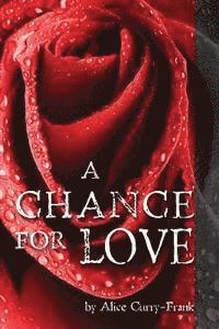 A Chance for Love 1