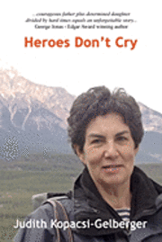 Heroes Don't Cry 1