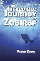 bokomslag The Incredible Journey of Zobiraf