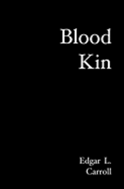 Blood Kin 1