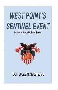 bokomslag West Point's Sentinel Event