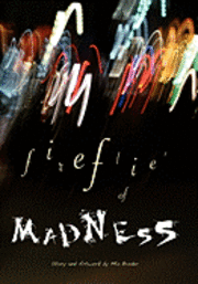 bokomslag Fireflies of Madness