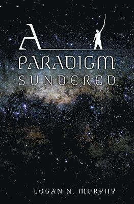 bokomslag A Paradigm Sundered