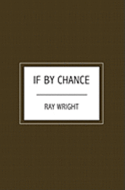 If By Chance 1