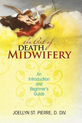 bokomslag Art of Death Midwifery