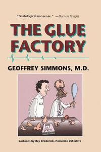 bokomslag The Glue Factory