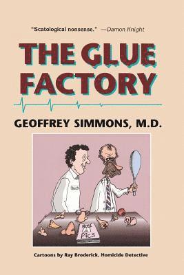 The Glue Factory 1