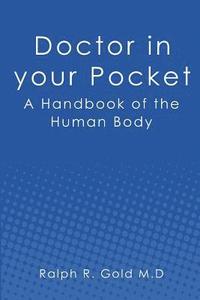bokomslag Doctor in your Pocket: A Handbook of the Human Body