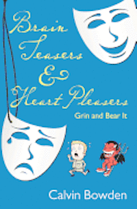 Brain Teasers & Heart Pleasers: Grin and Bear It 1