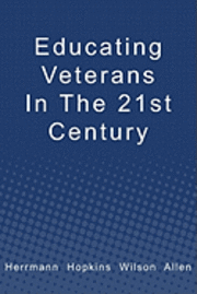 bokomslag Educating Veterans in the 21st Century