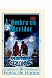bokomslag L'Ombre de Méridor: La Septième Colonne