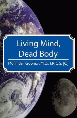 Living Mind, Dead Body 1