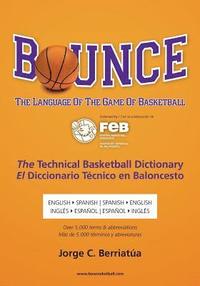bokomslag Bounce: The Language of the Game of Basketball