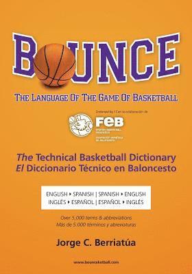 Bounce: The Language of the Game of Basketball 1