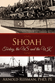 Shoah: Turkey, the US and the UK 1