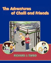 bokomslag The Adventures of Cholli and Friends