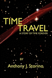 bokomslag Time Travel: A story of time forever