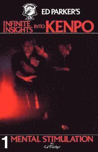 bokomslag Ed Parker's Infinite Insights Into Kenpo: Mental Stimulation