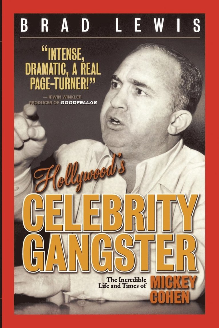 Hollywood's Celebrity Gangster 1
