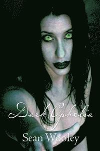 Dark Ophelia 1