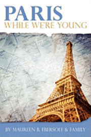 bokomslag Paris: While We're Young